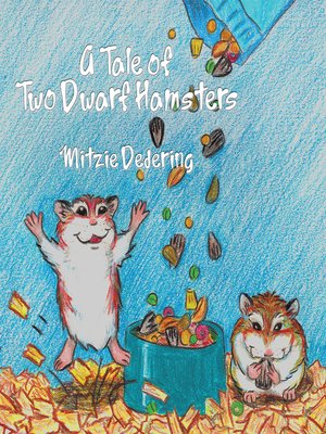 cover image of A Tale of Two Dwarf Hamsters